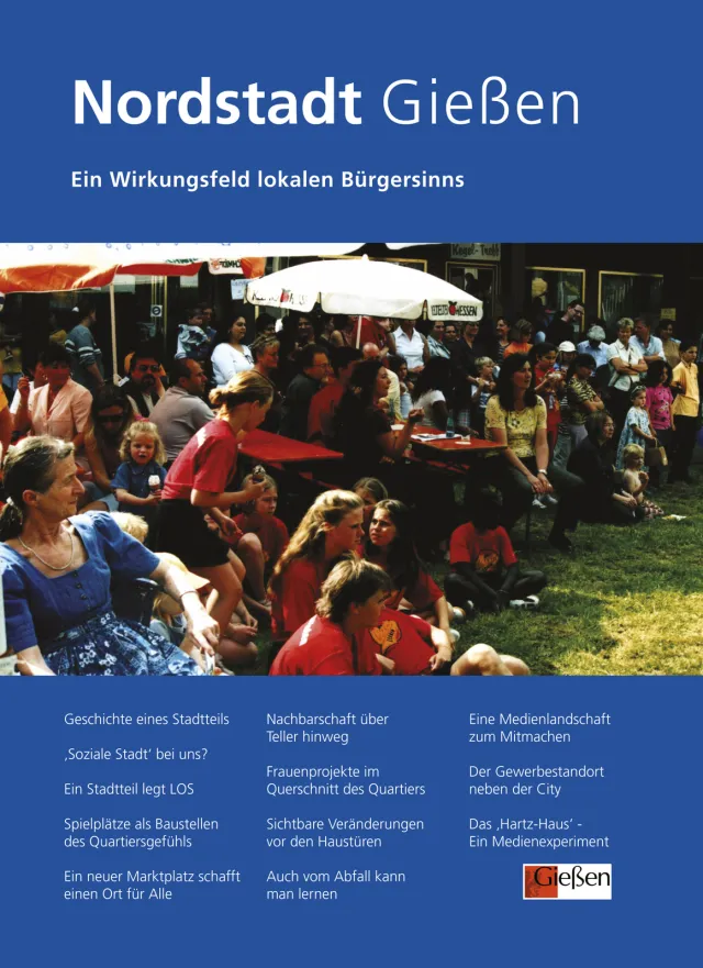 Nordstadt Gießen. Bericht zur Entwicklung in der Gießener Nordstadt, Titel